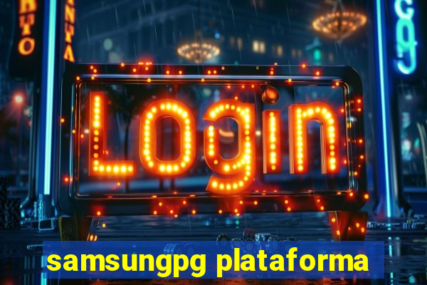 samsungpg plataforma